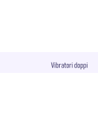 vibratori doppi