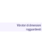 vibratori grandi